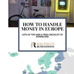 Text: How to handle money in Europe: lots of tips and a free checklist to download. Images: above, an atm machine; below, a map of eurozone countries.