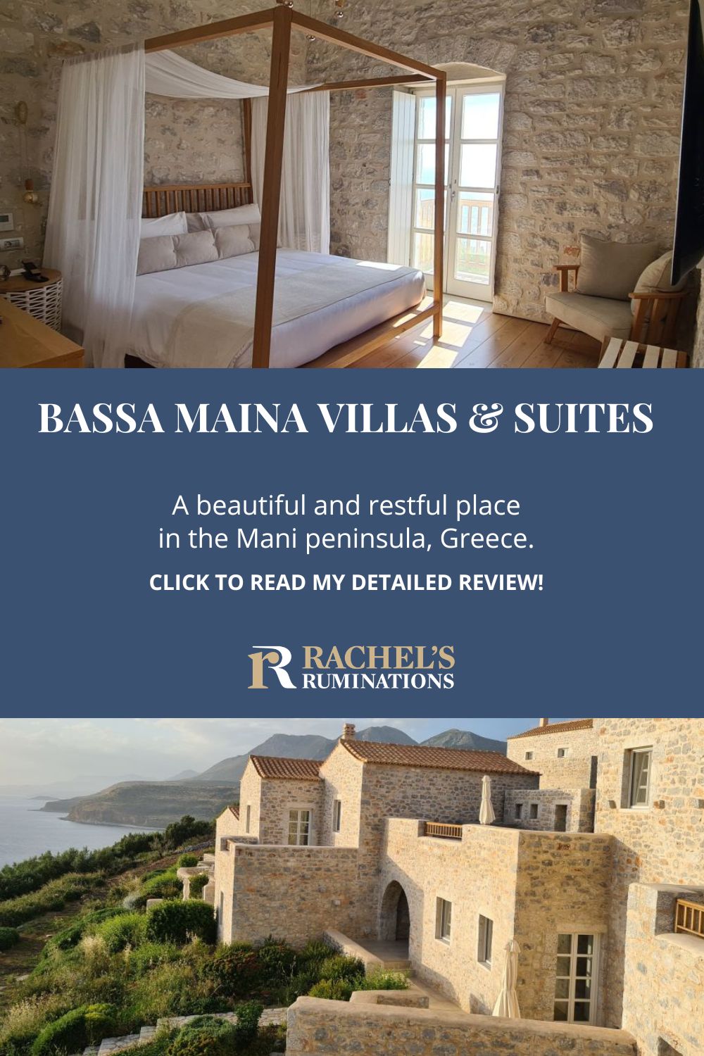 Text: Bassa Maina Villas & Suites: A beautiful and restful place in the Mani peninsula, Greece. Click to read my detailed review! Images: above, the bedroom; below, a view of of some of the villas.